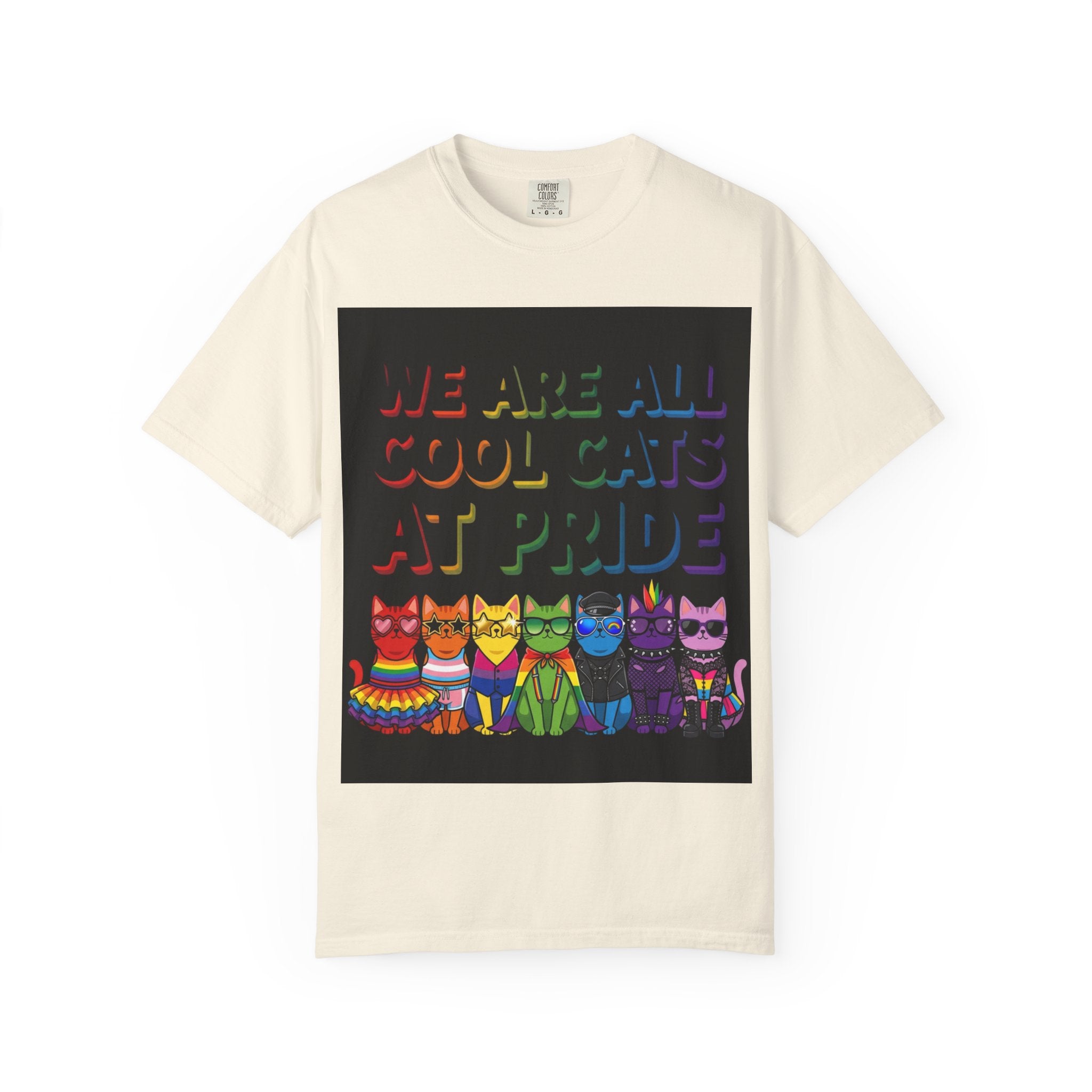 Cool Cats T-Shirt — "We Are All Cool Cats at Pride" Rainbow Tee (Back: Be Kind Heart)