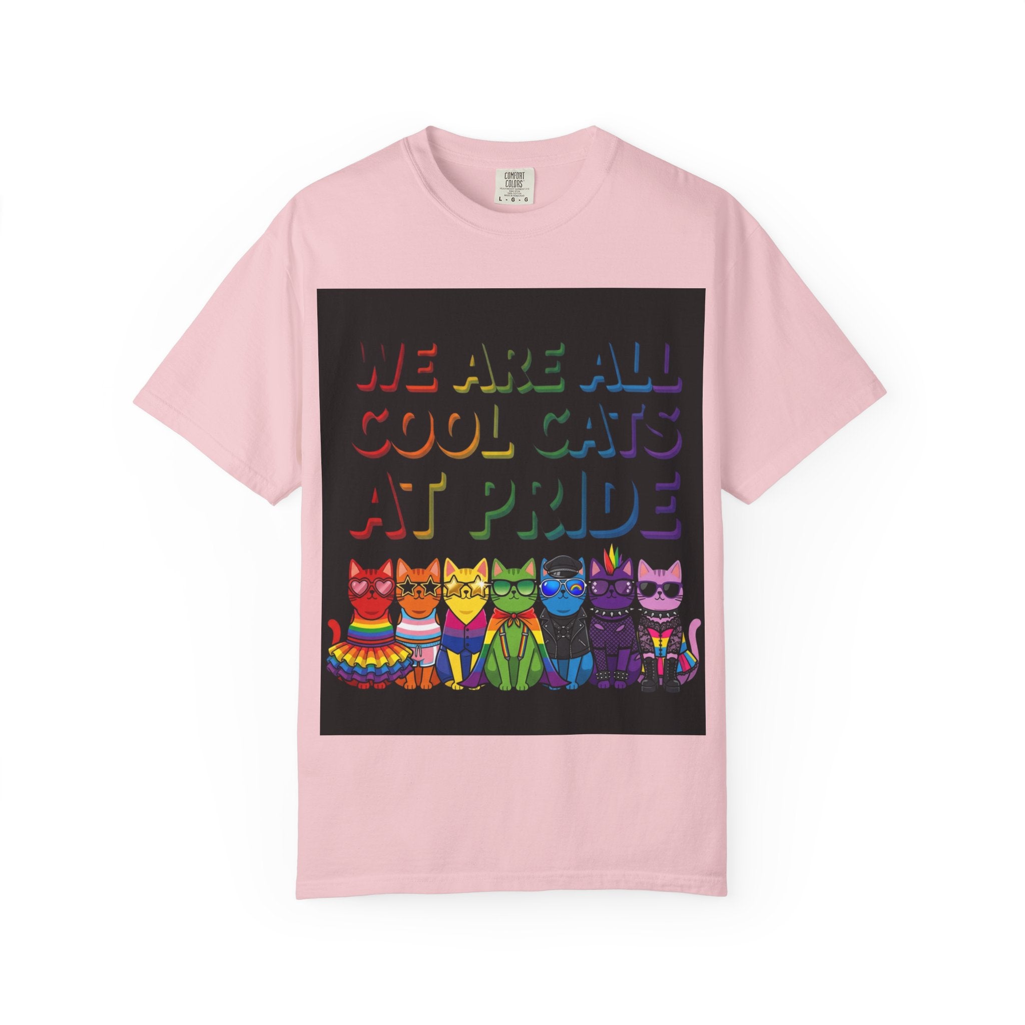 Cool Cats T-Shirt — "We Are All Cool Cats at Pride" Rainbow Tee (Back: Be Kind Heart)