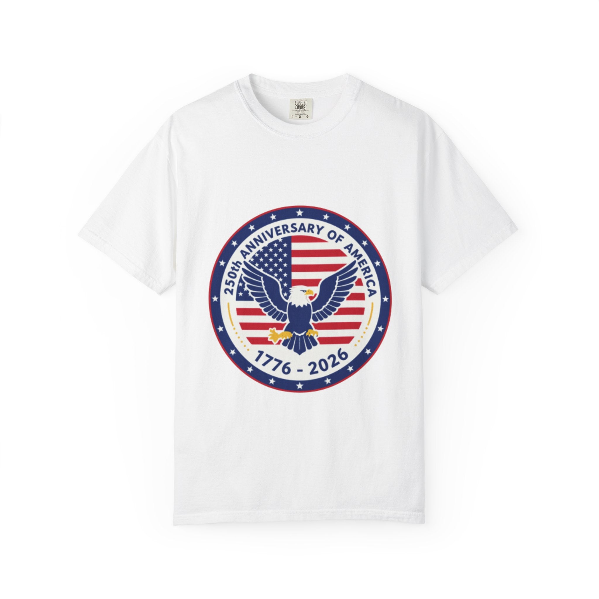 250th Anniversary America T-Shirt – 1776–2026 Patriotic Eagle Celebration Tee