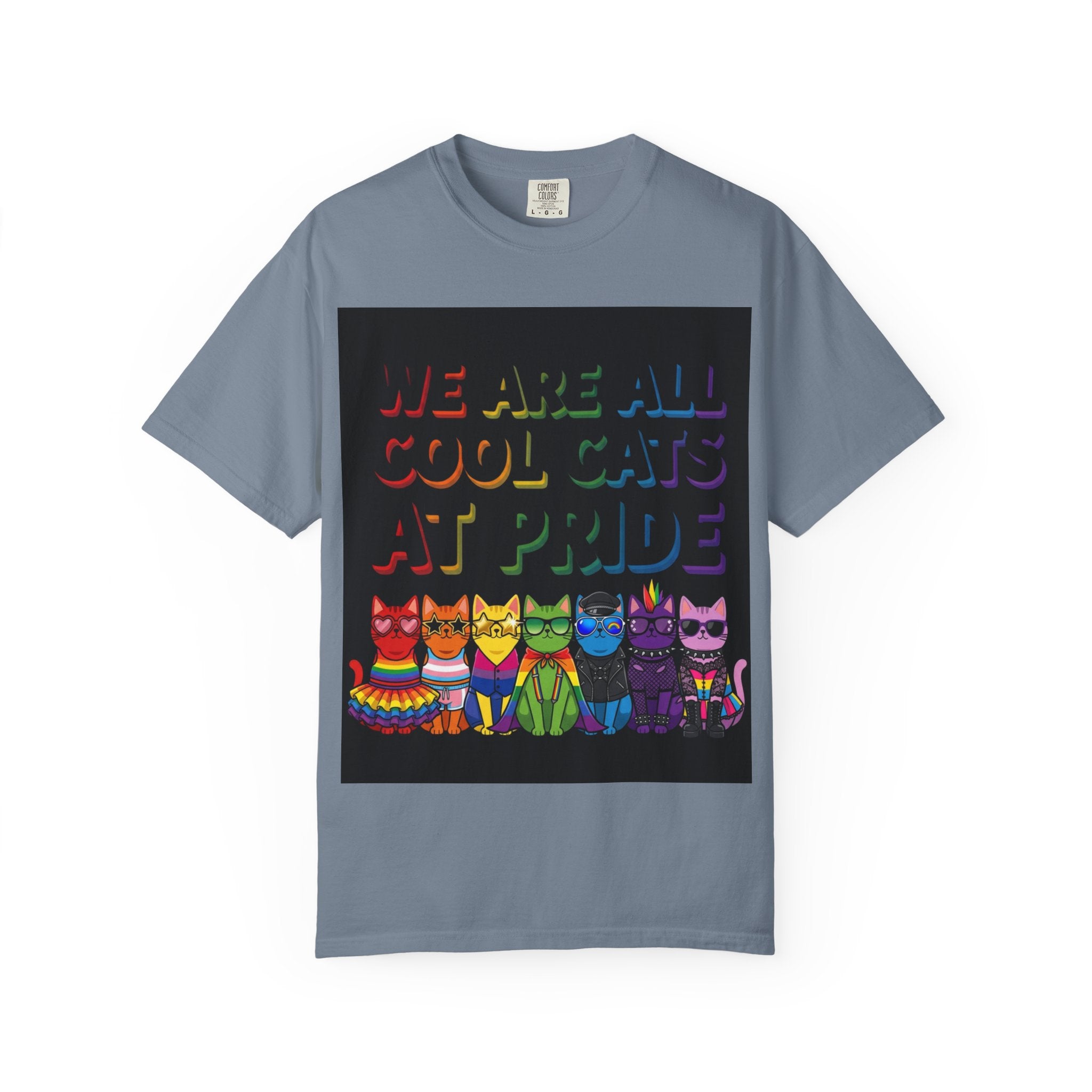 Cool Cats T-Shirt — "We Are All Cool Cats at Pride" Rainbow Tee (Back: Be Kind Heart)